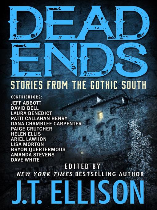 Title details for Dead Ends by J.T. Ellison - Available